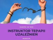 Instruktor terapii uzależnień- ONLINE