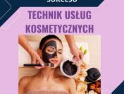 technik usług kosmetycznych- zawód za darmo!