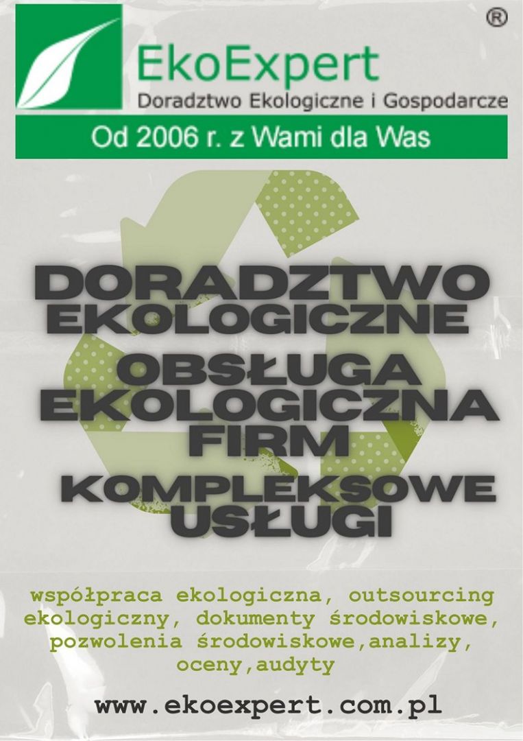 ROZLICZENIA ŚRODOWISKOWE DORADZTWO DOKUMENTACJA EKOEXPERT BIAŁYSTOK Białystok - Zdjęcie 1