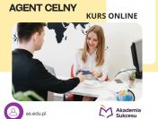 Kurs Agent Celny-ONLINE / Białystok