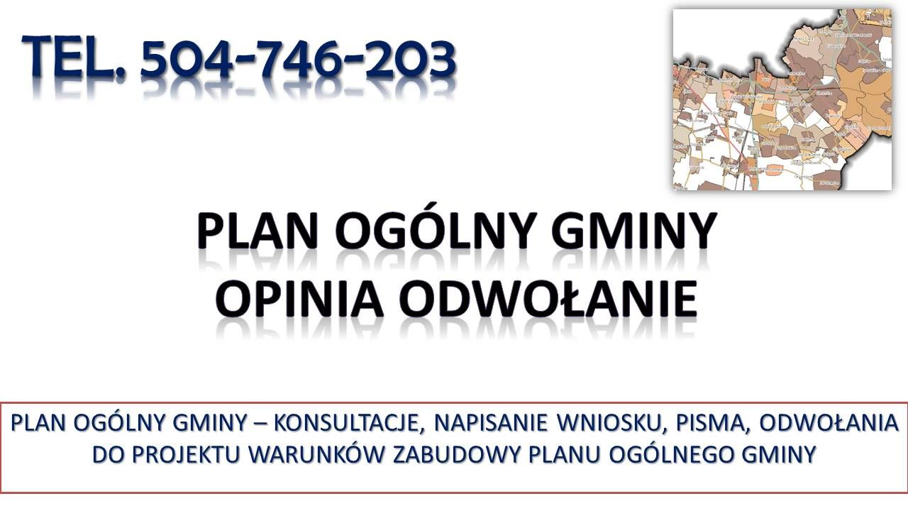 Plan Ogólny Gminy, odwołanie od warunków zabudowy,  tel. 504-746-203,  pismo  - Zdjęcie 1