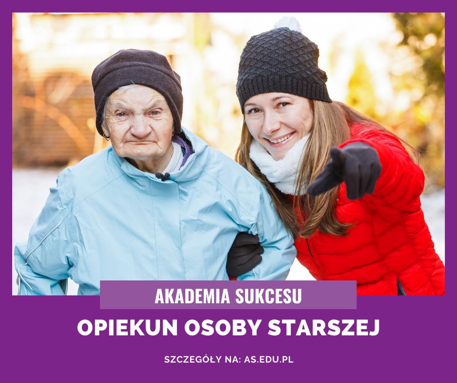 Zostań Opiekunem osoby starszej!  - Zdjęcie 1