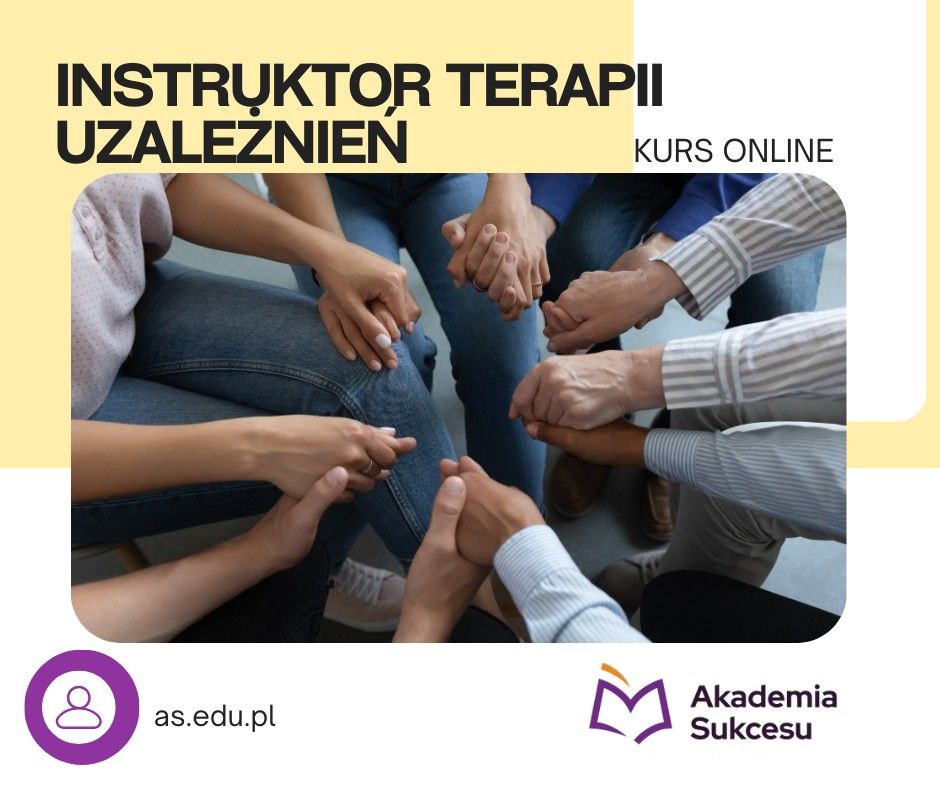 Instruktor terapii uzależnień- ONLINE LUTY 2026  - Zdjęcie 1
