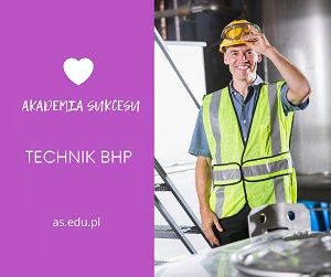 Technik BHP- ostatnia szansa na zapis!/ Białystok  - Zdjęcie 1