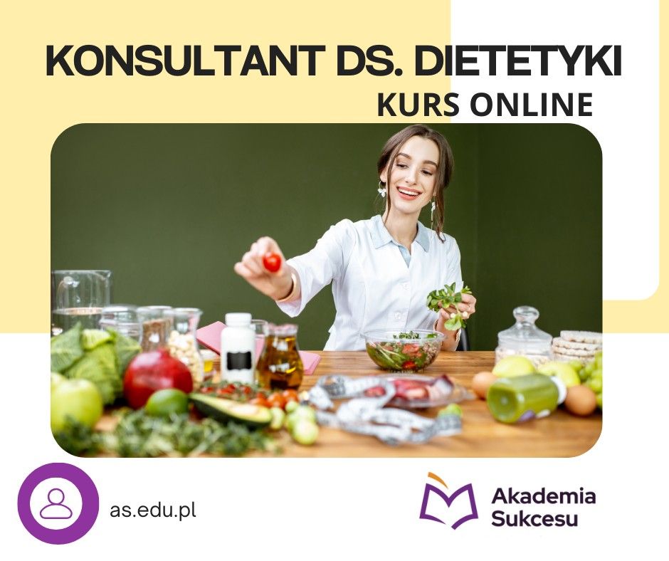 Konsultant ds. dietetyki KURS ONLINE  - Zdjęcie 1