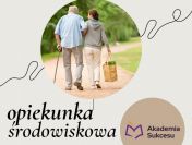Opiekunka środowiskowa