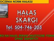 Przekroczenie norm hałasu, tel. 504-746-203, opinia, pomoc prawna, hałas